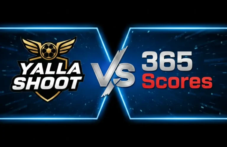 يلا شوت مقابل 365Scores – مقارنة بين أفضل تطبيقات نتائج كرة القدم للمشجعين العرب